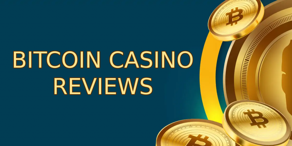 bitcoin casino reviews